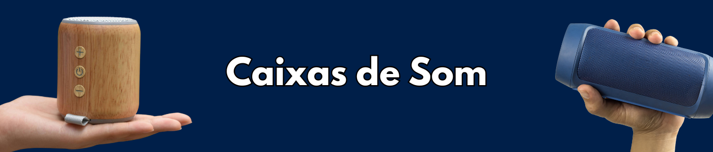 Caixas de Som