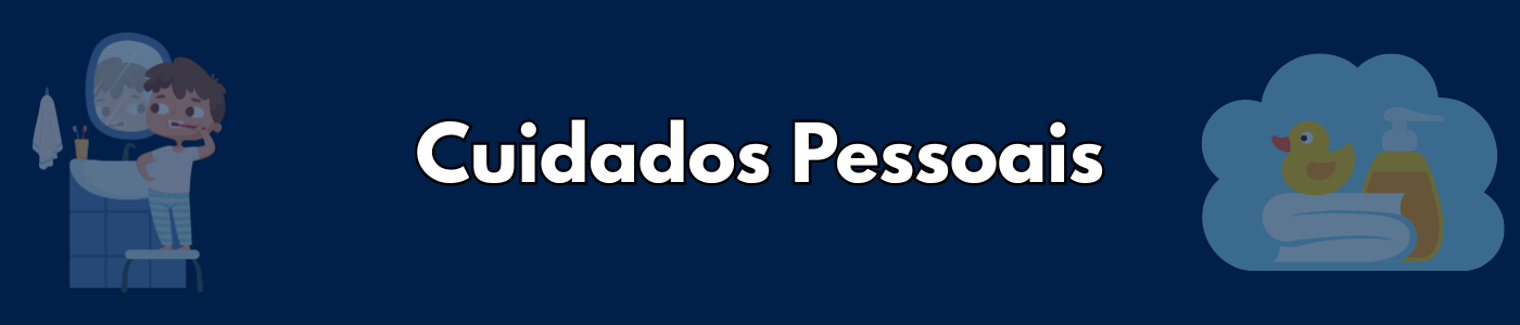 Cuidados Pessoais Cuidados Pessoais