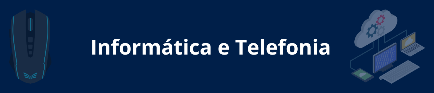 Inform�tica e Telefonia