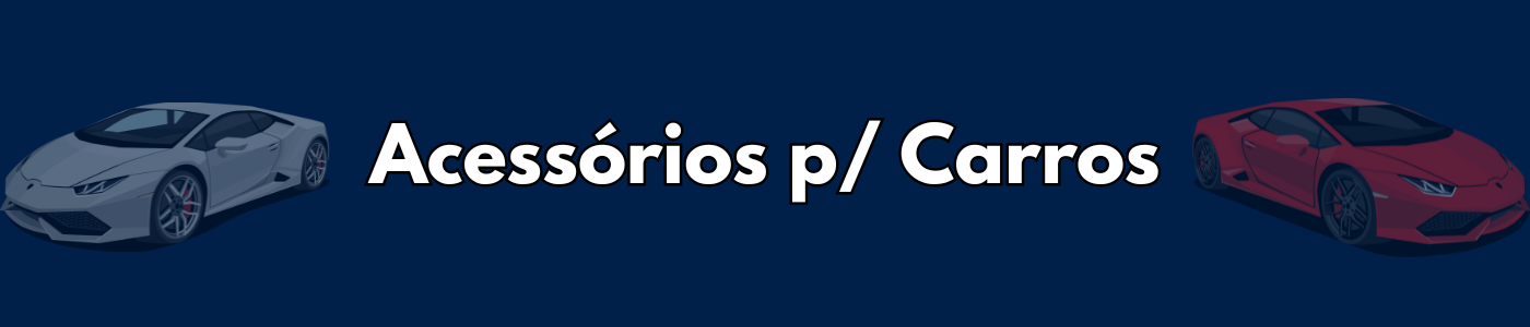 Acess�rios para Carros